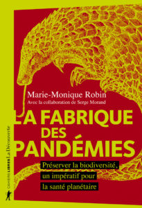 Un livre chez La Découverte signé Marie-Monique Robin et préfacé par Serge Morand