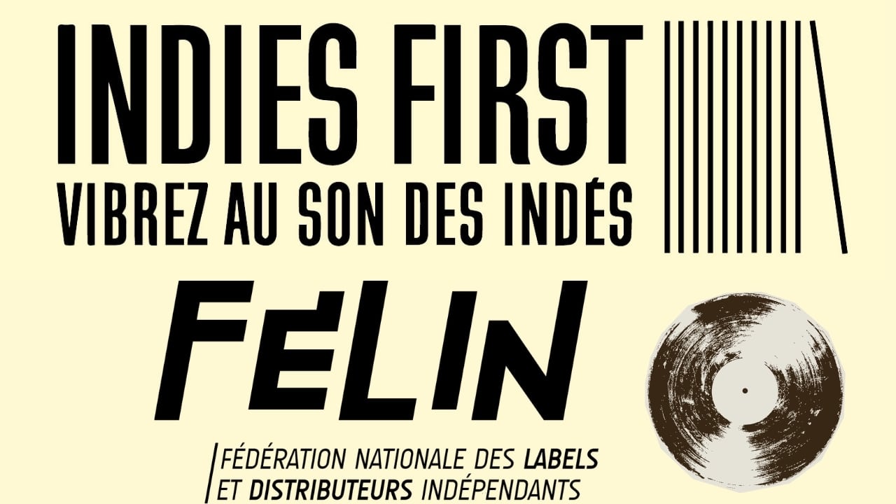 Indies First Felin labels independants