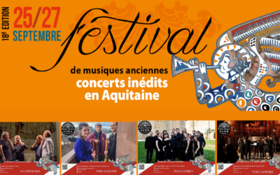 Festival de Musiques Anciennes : Les Riches Heures de La Réole ont 18 ans… et toujours du souffle !